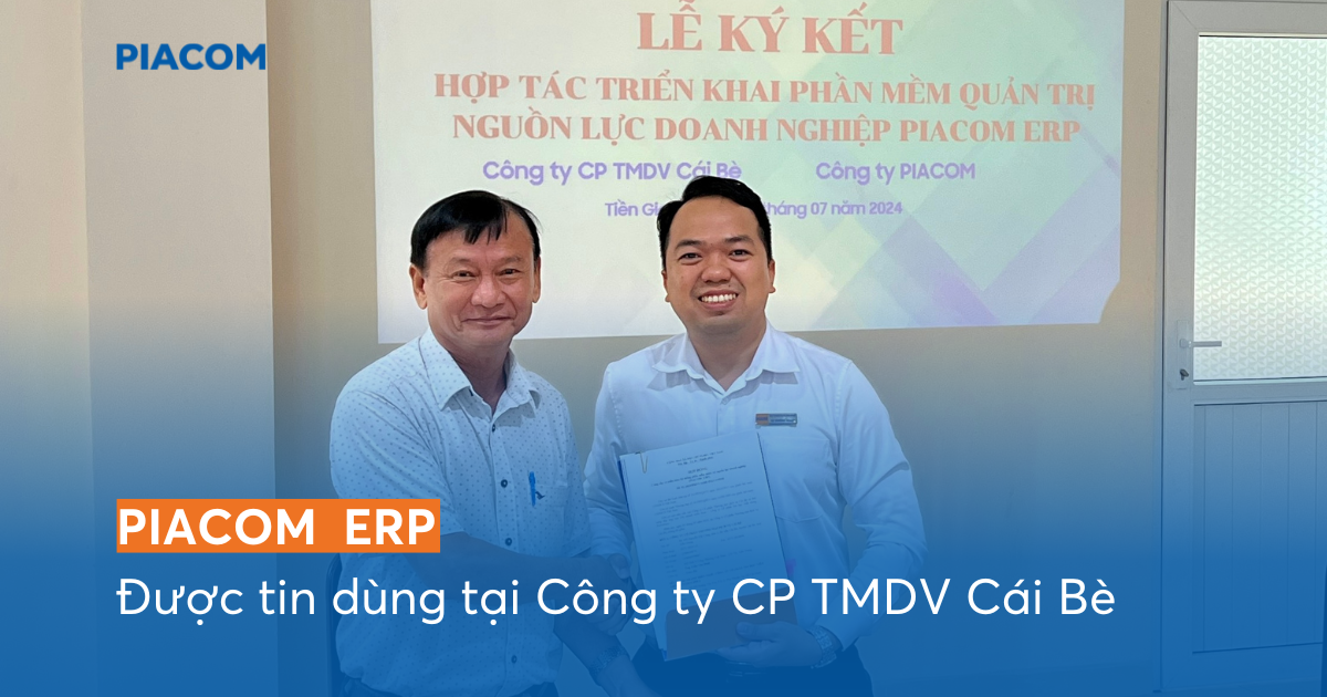 ERP xăng dầu của PIACOM được triển khai tại công ty CP TMDV Cái Bè